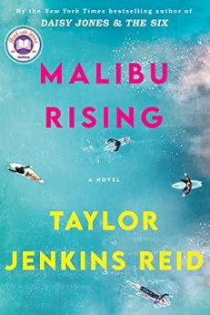 Book cover of 'Malibu Rising' by Taylor Jenkins Reid - A contemporary exploration of fame and family dynamics in the glitzy world of the Riva siblings.