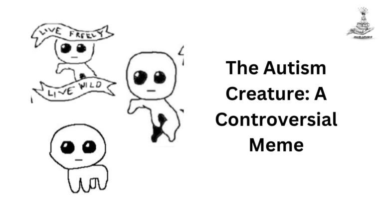 Autism Creature: A Controversial Meme