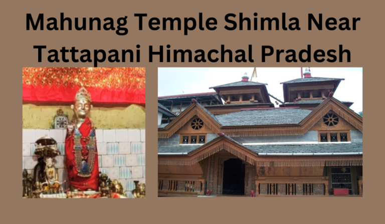 Majestic Mahunag Temple in Shimla surrounded by scenic beauty.